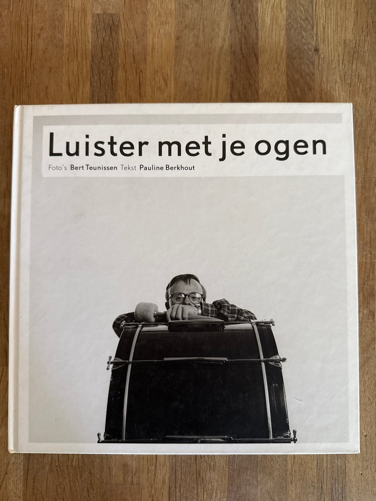 Luister met je ogen - Bert Teunissen & Pauline Berkhout, Ophalen of Verzenden, Zo goed als nieuw, Nederland