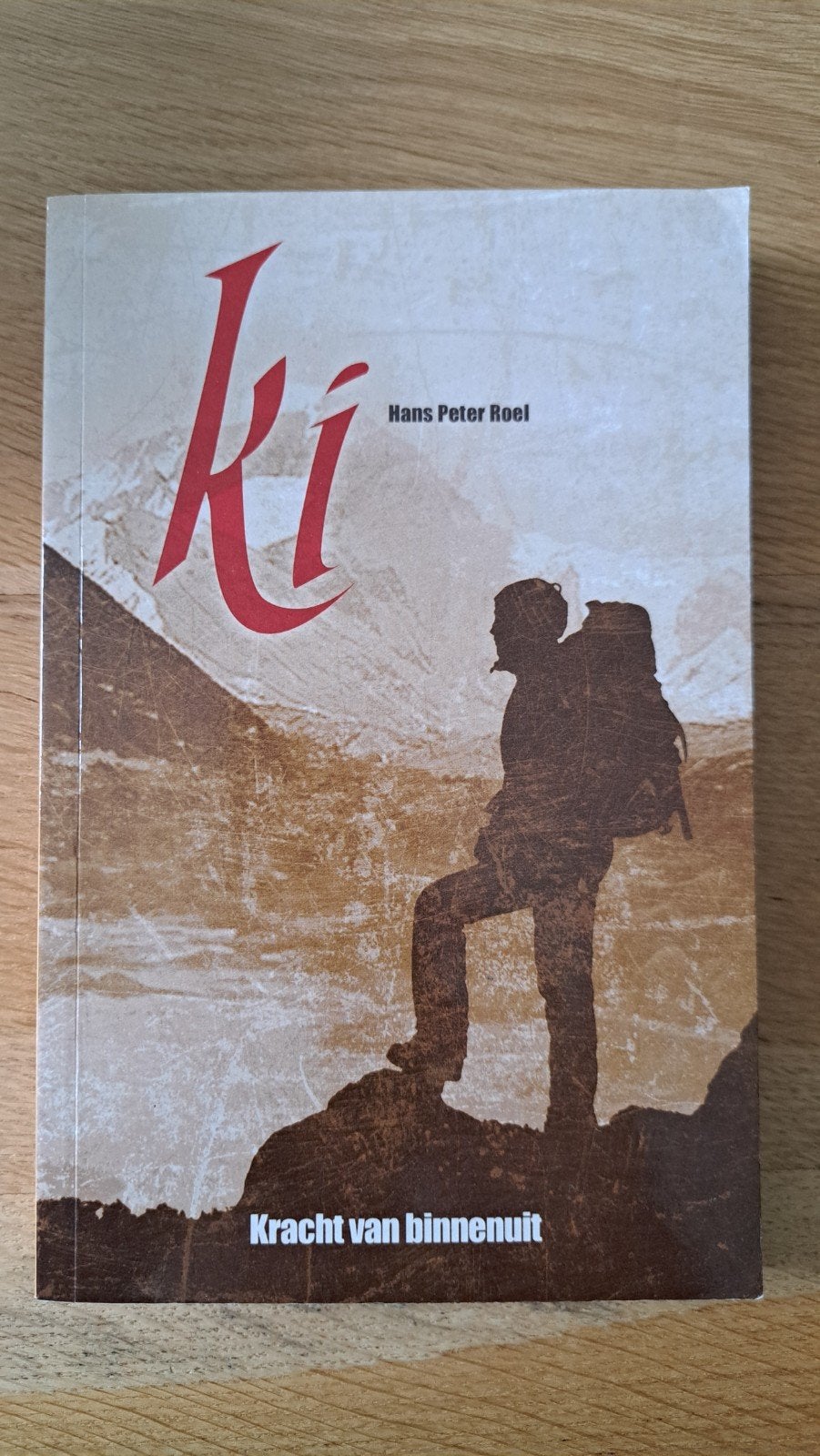 Ki: Kracht van binnenuit - Hans Peter Roel, Boeken, Verzenden
