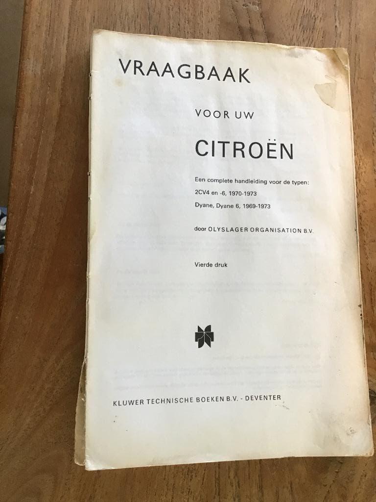 Vraagbaak voor Citroën 2 CV (eend), Ophalen of Verzenden