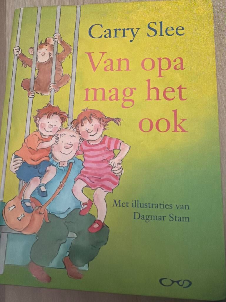 Carry Slee - Van opa mag het ook, Boeken, Kinderboeken | Jeugd | onder 10 jaar, Zo goed als nieuw, Ophalen of Verzenden
