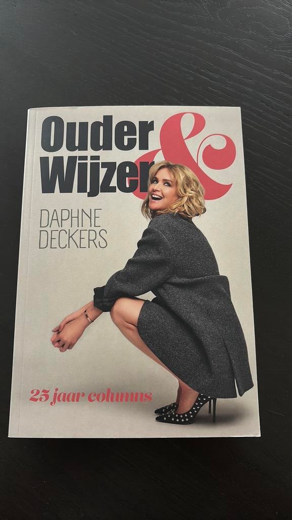Daphne Deckers - Ouder & Wijzer, Boeken, Overige Boeken, Ophalen of Verzenden, Zo goed als nieuw, Daphne Deckers