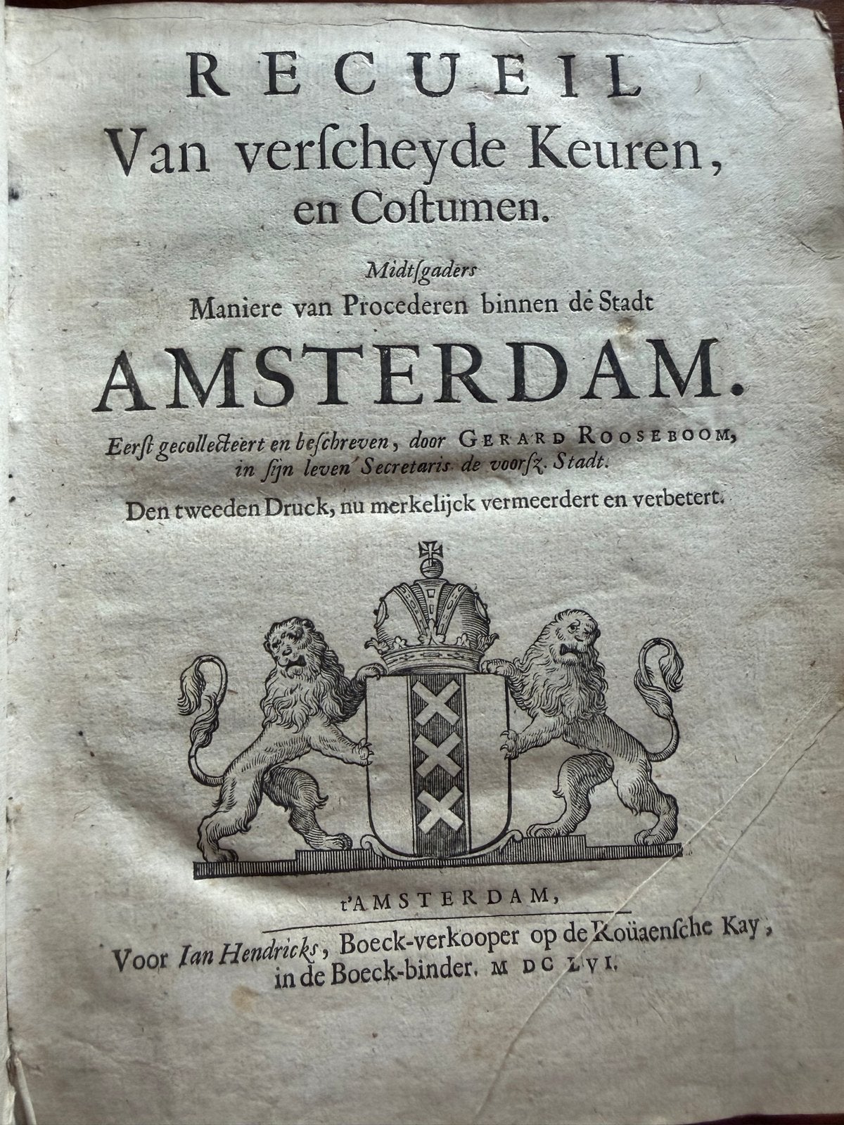 Recueil van verscheyde Keuren, en Costumen - 1656, Ophalen of Verzenden