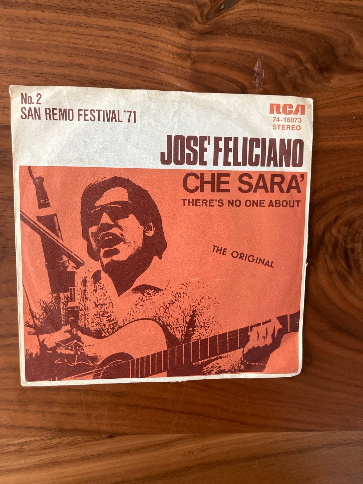 José Feliciano - Che Sara / There's No One About (7" Vinyl), Gebruikt, Originele persing, 7 inch, Ophalen of Verzenden