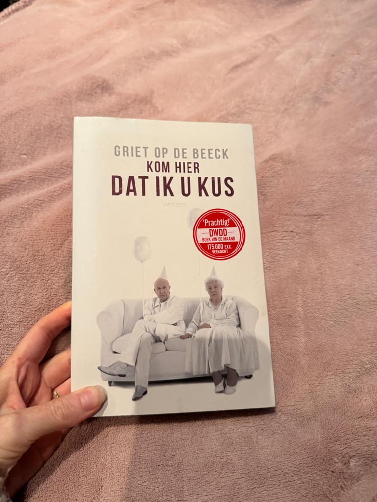 Griet Op De Beeck - Kom Hier Dat Ik U Kus, Ophalen of Verzenden, Zo goed als nieuw, België