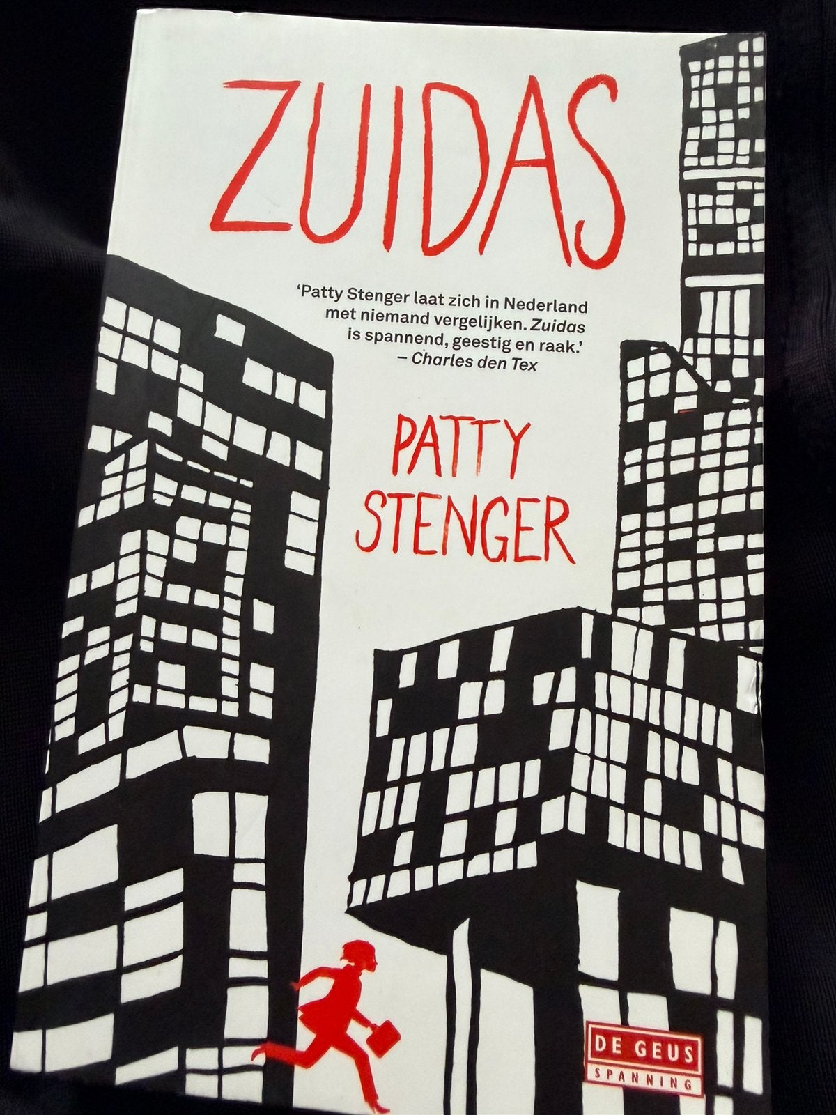 Zuidas - Patty Stenger (Spanning), Ophalen of Verzenden, Zo goed als nieuw, Nederland