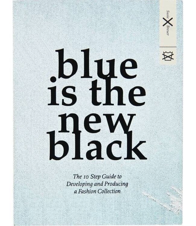 Modecollecties - Blue is the New Black, Boeken, Susie Breuer, Ophalen of Verzenden, Zo goed als nieuw, Overige onderwerpen