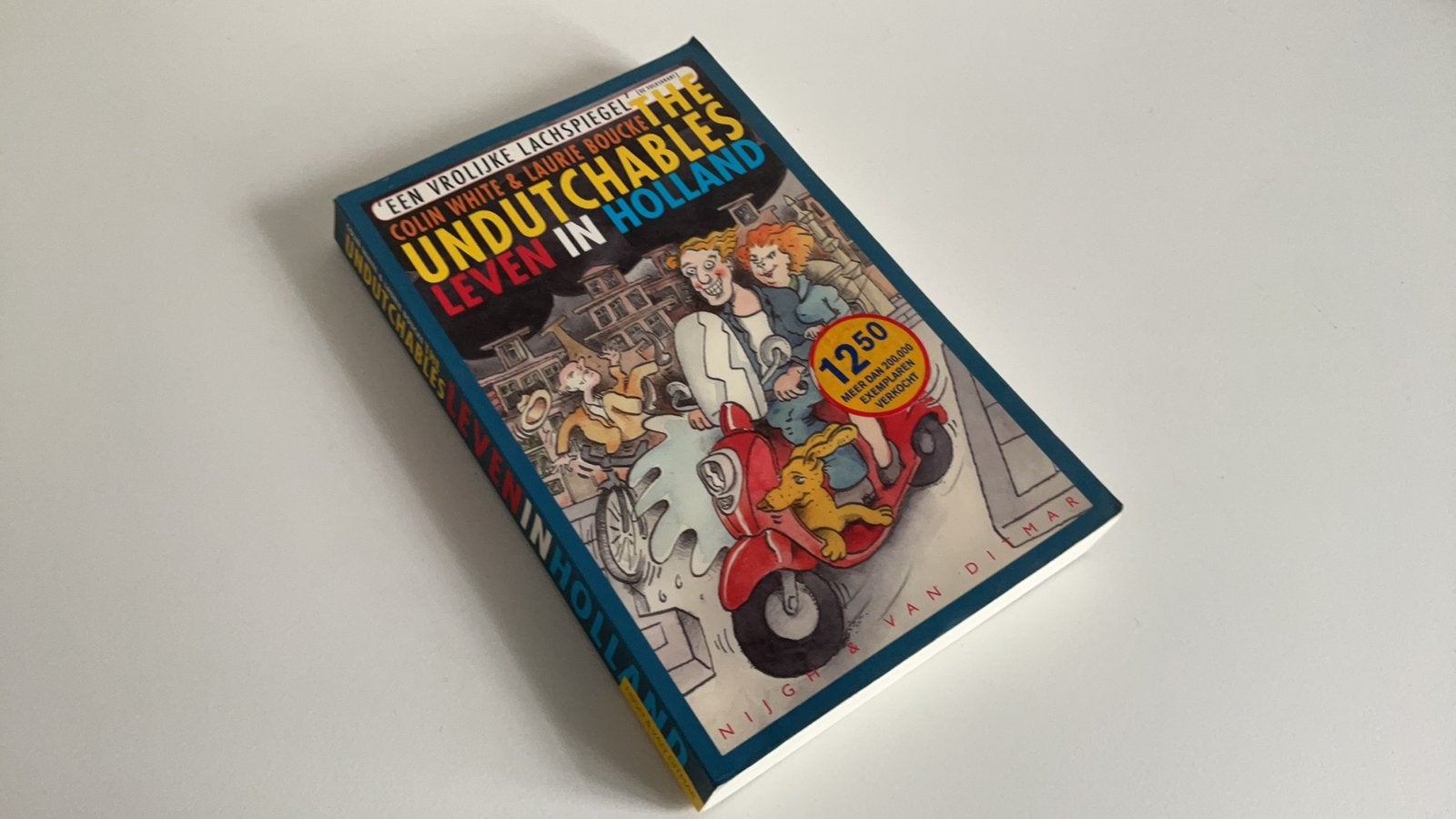 Colin White - The Undutchables, Colin White; Laurie Boucke, Ophalen of Verzenden, Verhalen, Zo goed als nieuw