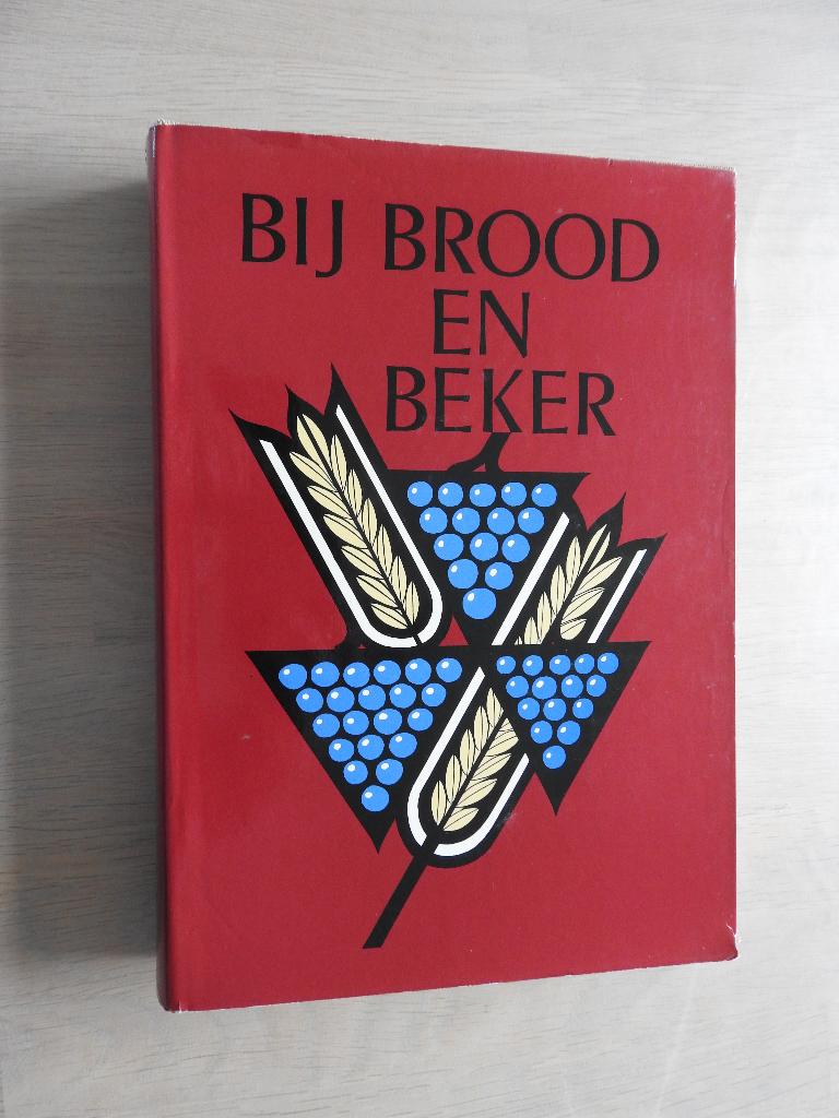 Bij brood en beker - Leer en gebruik van Heilig Avondmaal, Ophalen of Verzenden, Zo goed als nieuw