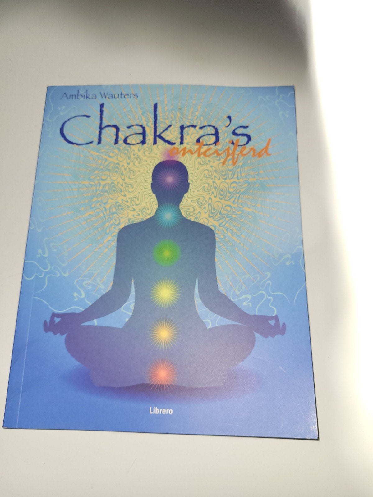 A. Wauters - Chakras ontcijferd, A. Wauters, Astrologie, Overige typen, Ophalen of Verzenden