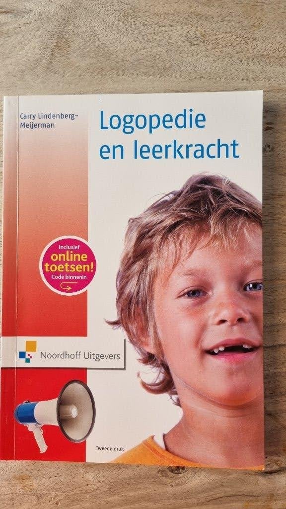 Logopedie en leerkracht – ISBN 9789001774387, Ophalen of Verzenden, Beta, Zo goed als nieuw, HBO