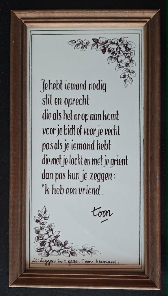 Te koop siertegel met gedicht Vriend van Toon Hermans., Ophalen of Verzenden, Zo goed als nieuw