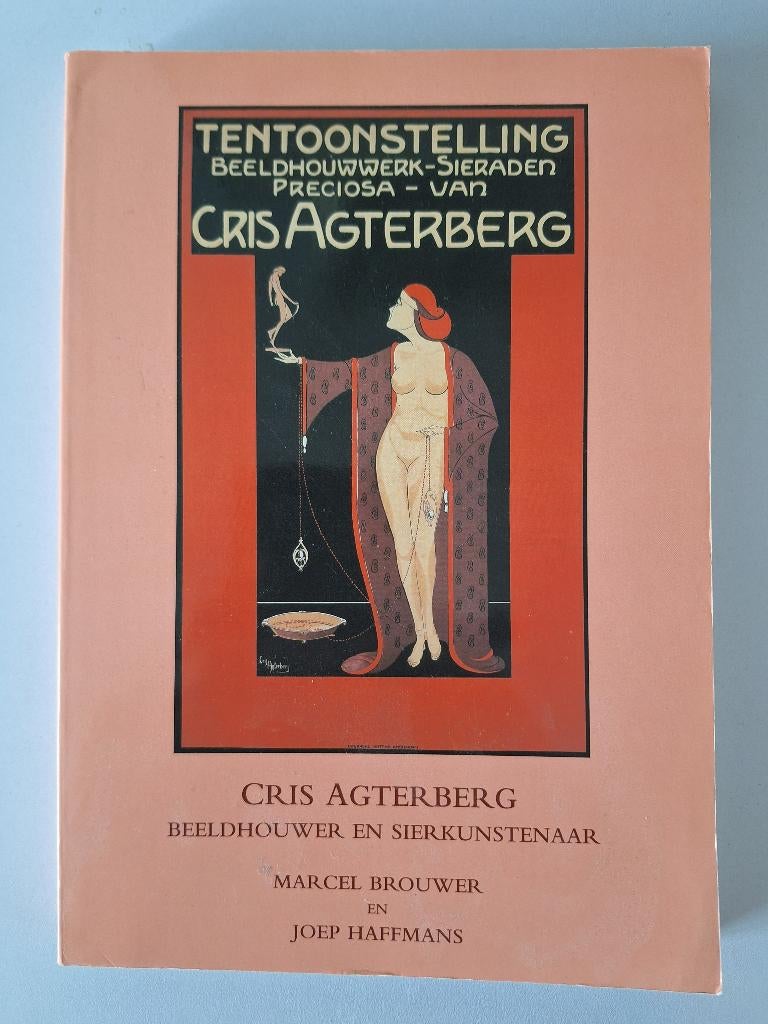 Boek Cris Agterberg door Marcel Brouwer & Joep Haffmans, Ophalen of Verzenden