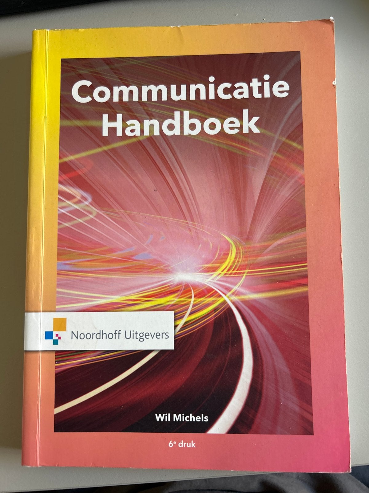 Communicatie Handboek - Wil Michels (6e druk), Boeken, Ophalen, Gamma, Zo goed als nieuw, HBO