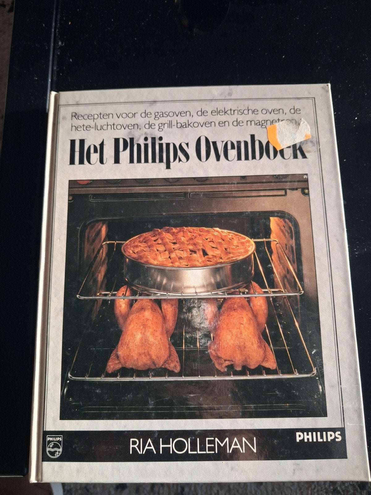 Het Philips Ovenboek - Recepten voor diverse ovens, Gelezen, Hoofdgerechten, Ria Holleman, Ophalen of Verzenden