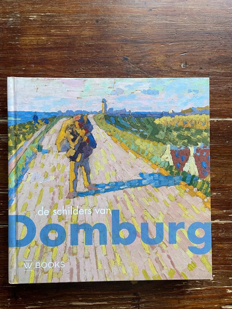 Francisca van Vloten De schilders van Domburg 2018, Ophalen of Verzenden, Zo goed als nieuw, Francisca van Vloten, Schilder- en Tekenkunst