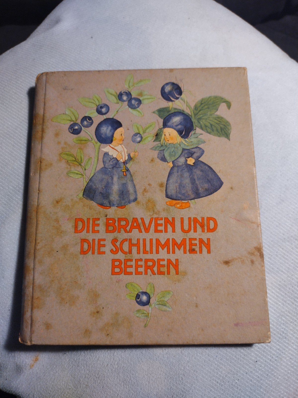 Die braven und die schlimmen Beeren - Ida Bohata-Morpurgo, Ophalen of Verzenden, Ida Bohata-Morpurgo