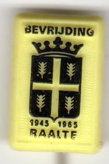 Speldje BEVRIJDING WAPEN RAALTE 1945 1965 (A9), Verzenden, Gebruikt, Overige onderwerpen