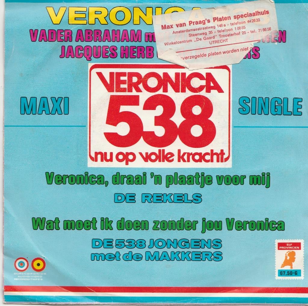 Veronica 538 Steunplaat uit 1972 -MAXISINGLE- offshoreradio, Cd's en Dvd's, Vinyl Singles, Gebruikt, Nederlandstalig, Ophalen