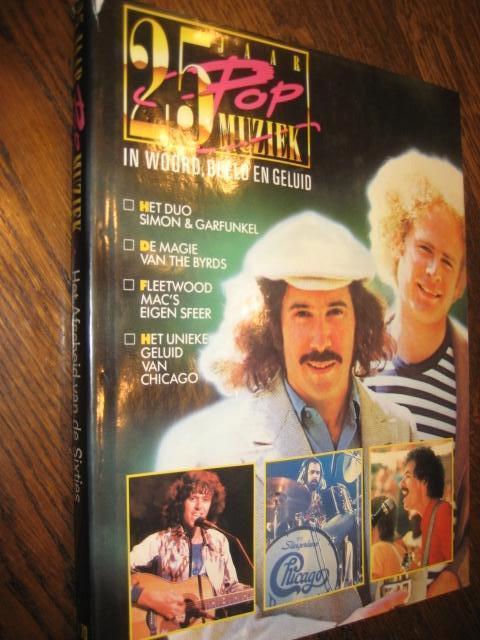 25 jaar popmuziek 69/70 het afscheid van de sixties, Boeken, Ophalen of Verzenden, Zo goed als nieuw, Algemeen