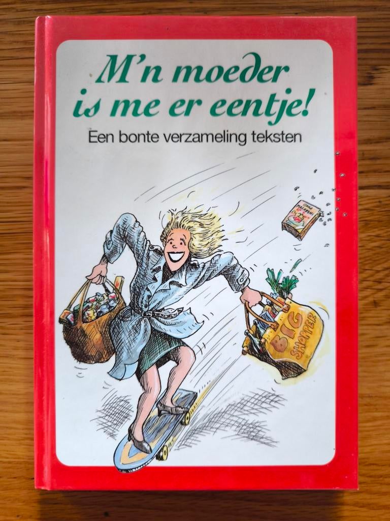 M'n moeder is me er eentje - Bonte verzameling teksten, Boeken, Ophalen of Verzenden, Gelezen, Onbekend