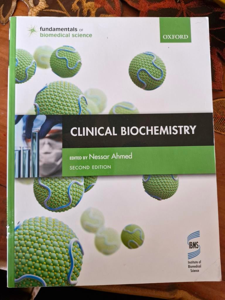 Clinical Biochemistry - Fundamentals of Biomedical Science, Boeken, Zo goed als nieuw, Nessar Ahmed, Beta, HBO