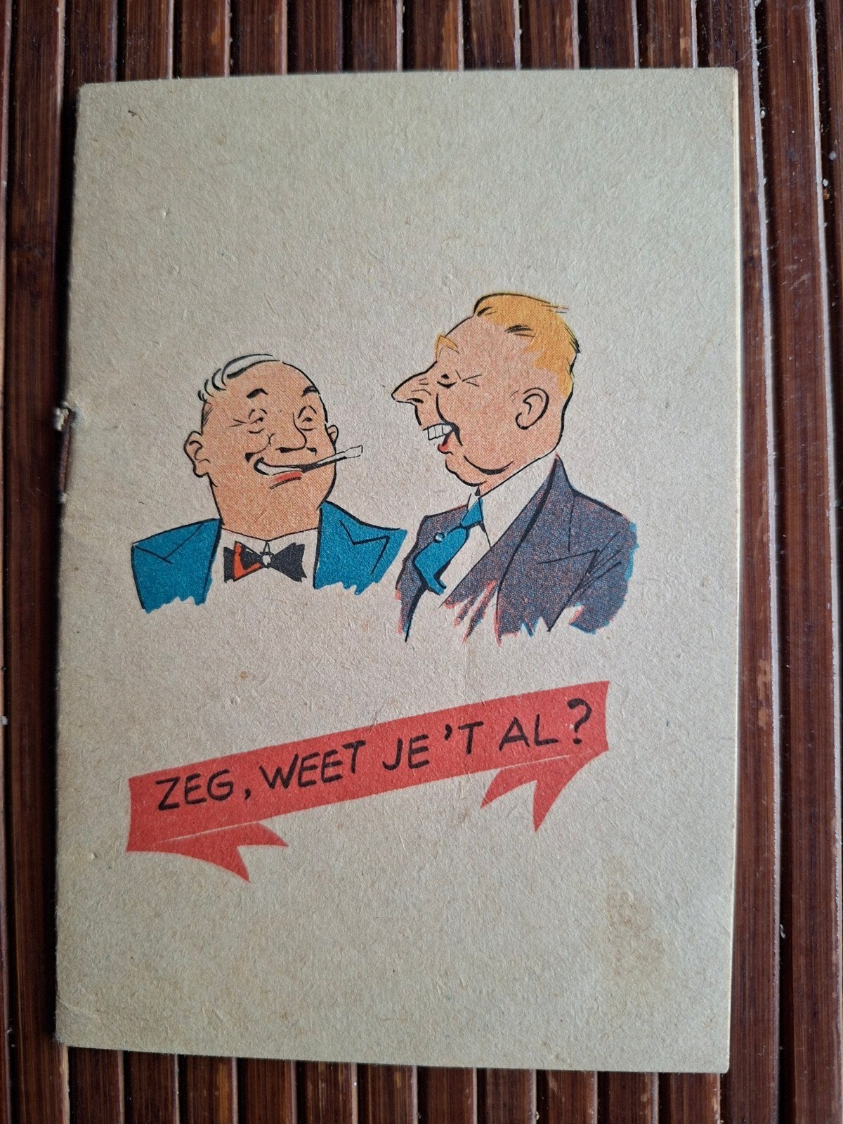 Zeg, Weet Je 't Al? - Oorlogspropaganda Boekje WOII, Ophalen of Verzenden