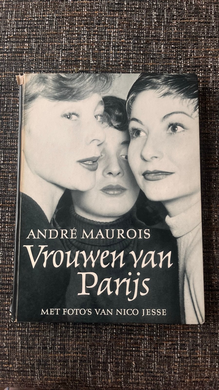 Vrouwen van Parijs - André Maurois & Nico Jesse, Boeken, Verzenden, Gelezen, Fotografie algemeen