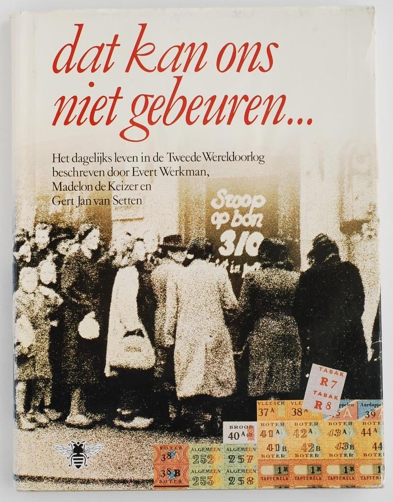Dat kan ons niet gebeuren ... (1980), Tweede Wereldoorlog, Verzenden, Zo goed als nieuw, Algemeen