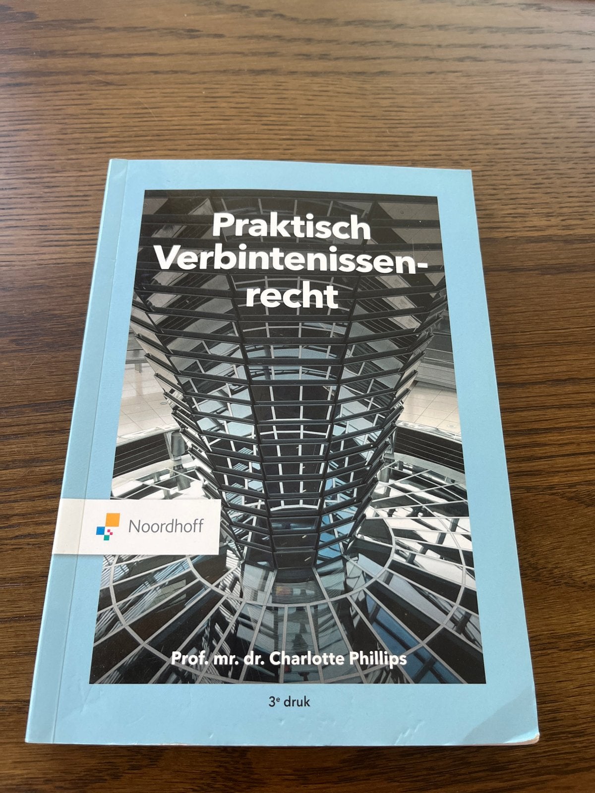 Praktisch Verbintenissenrecht - Prof. mr. dr. Charlotte Phil, Boeken, Studieboeken en Cursussen, Ophalen of Verzenden, Gamma, Zo goed als nieuw