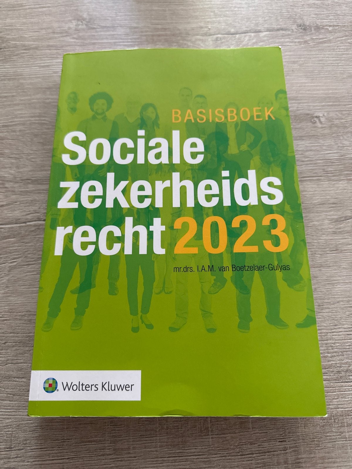 Basisboek Sociale Zekerheidsrecht 2023 - Wolters Kluwer, Ophalen, Gamma, Gelezen, HBO