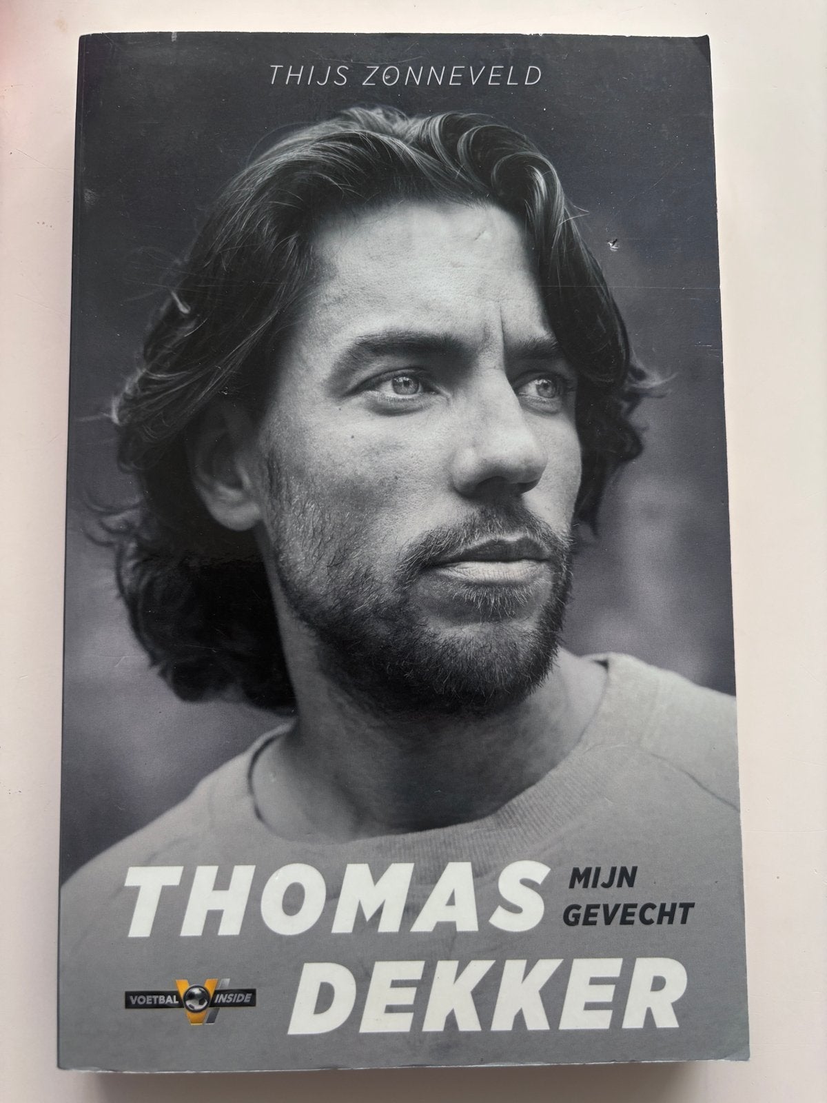 Thomas Dekker - Mijn Gevecht (Voetbal Inside), Ophalen of Verzenden, Gelezen, Sport