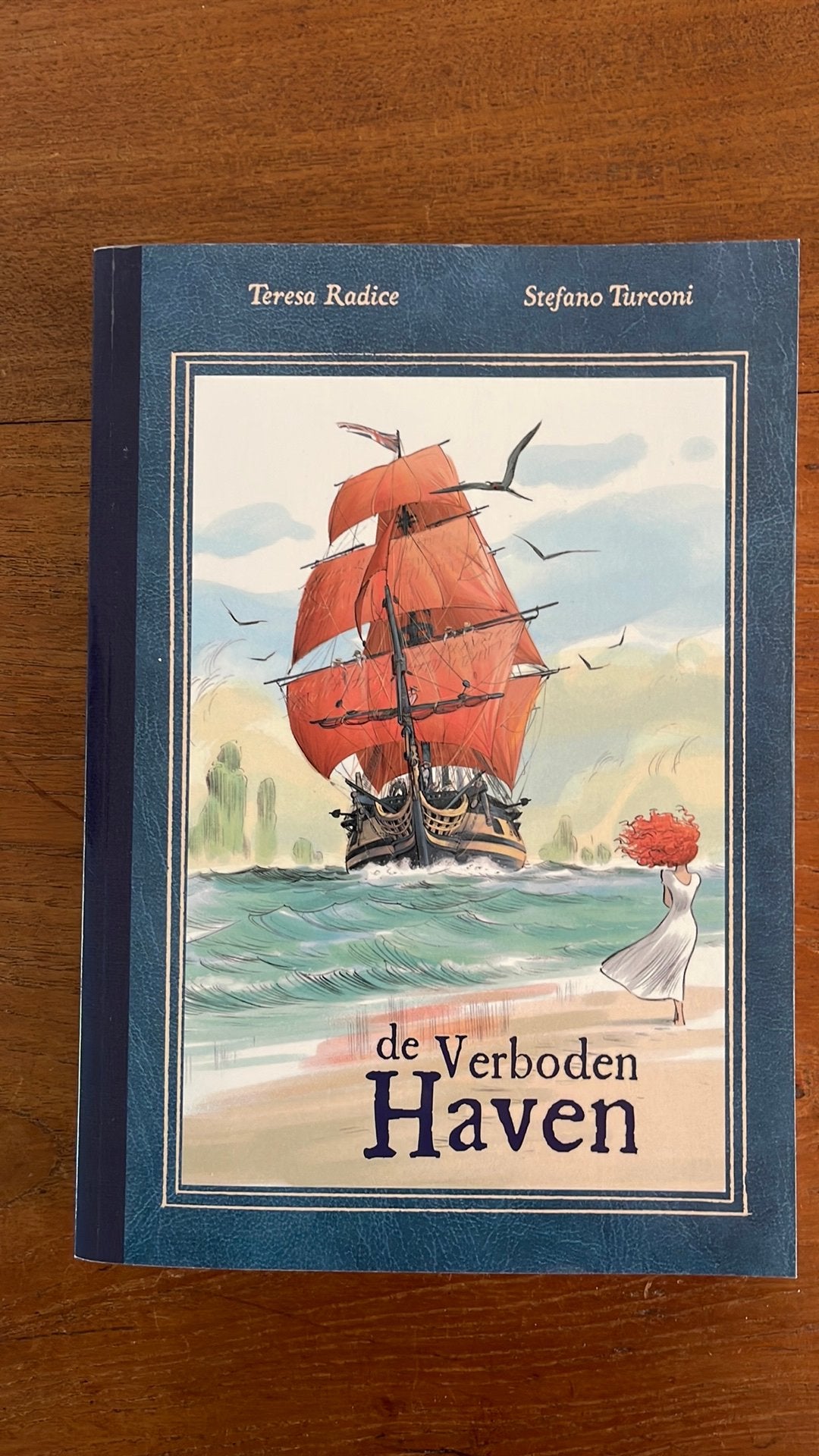 Teresa Radice - De verboden haven, Boeken, Teresa Radice, Eén stripboek, Ophalen of Verzenden, Zo goed als nieuw