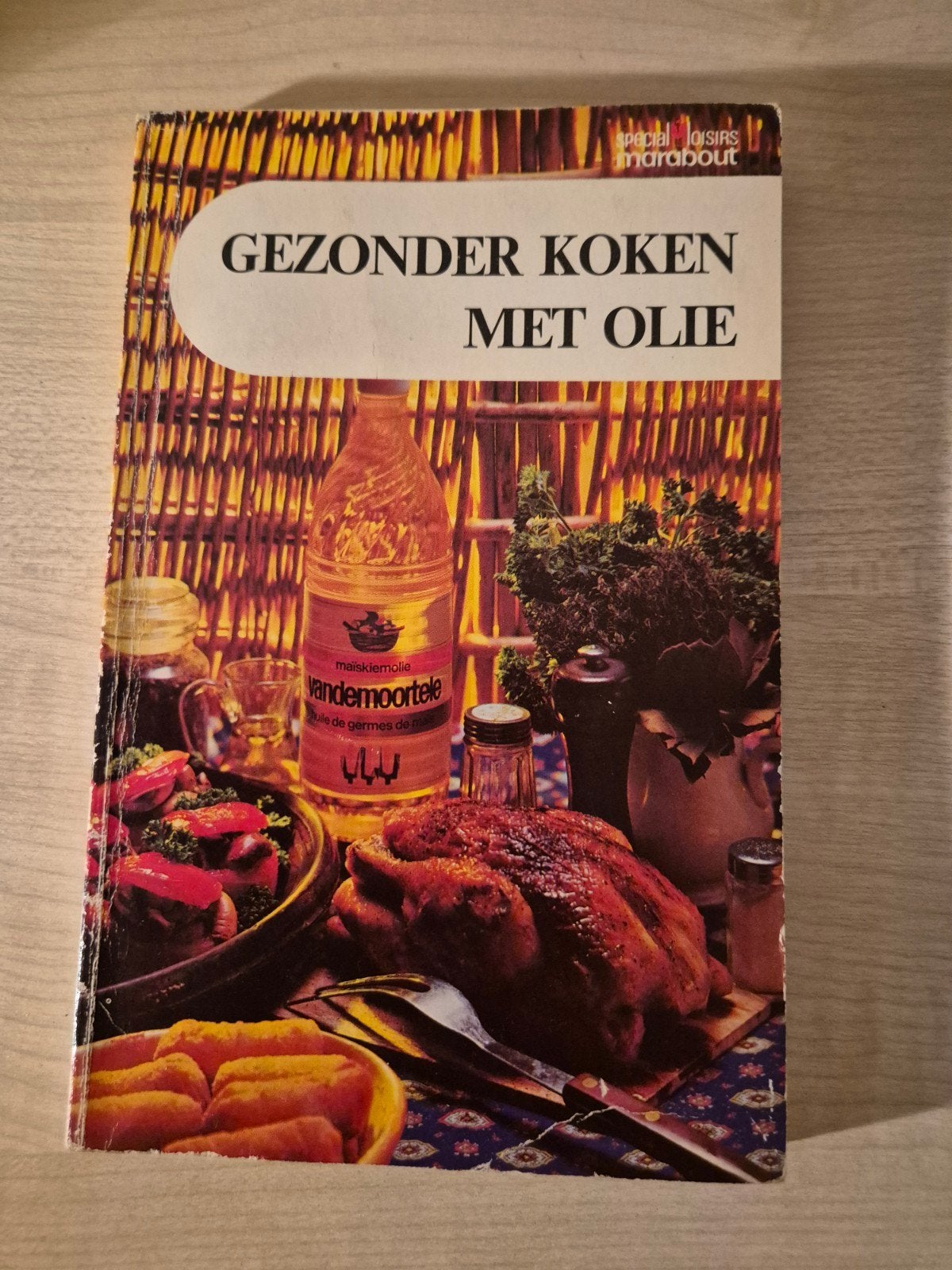 Retro kookboek jaren '70 - Gezonder koken met olie, Boeken, Ophalen of Verzenden, Zo goed als nieuw, Azië en Oosters, Voorgerechten en Soepen