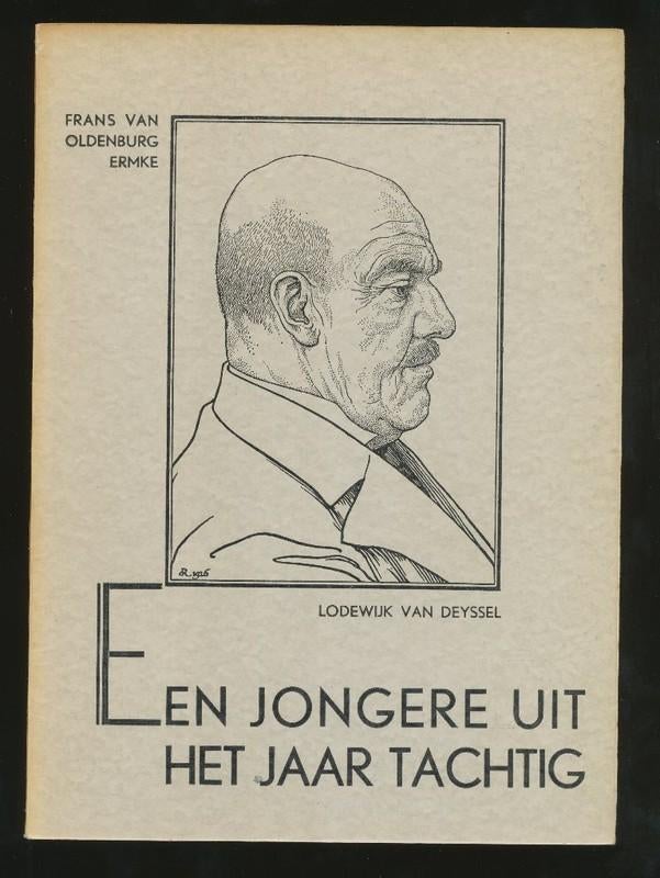 OLDENBURG ERMKE: Een jongere uit het jaar tachtig, Boeken, Gelezen, Overige, Frans van Oldenburg-Ermke, Ophalen of Verzenden
