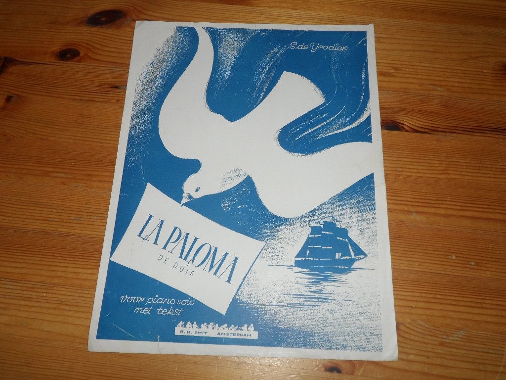 La paloma - s. De yradier, Gebruikt, Piano, Ophalen of Verzenden, Artiest of Componist