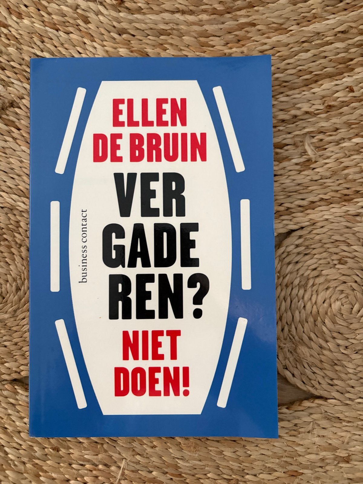 Vergaderen? Niet Doen! - Ellen de Bruin (Business Contact), Ophalen of Verzenden, Zo goed als nieuw, Management