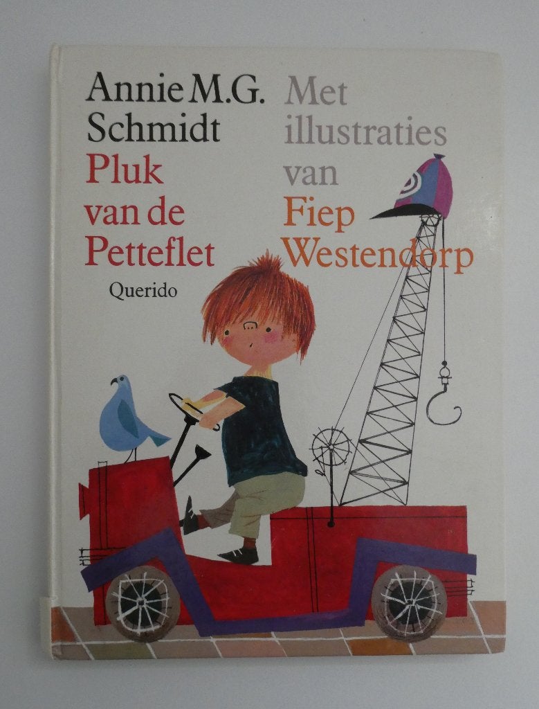 Pluk van de Petteflet - Annie M.G. Schmidt, Fictie algemeen, Annie M.G. Schmidt & Fiep Westendorp, Ophalen, Gelezen