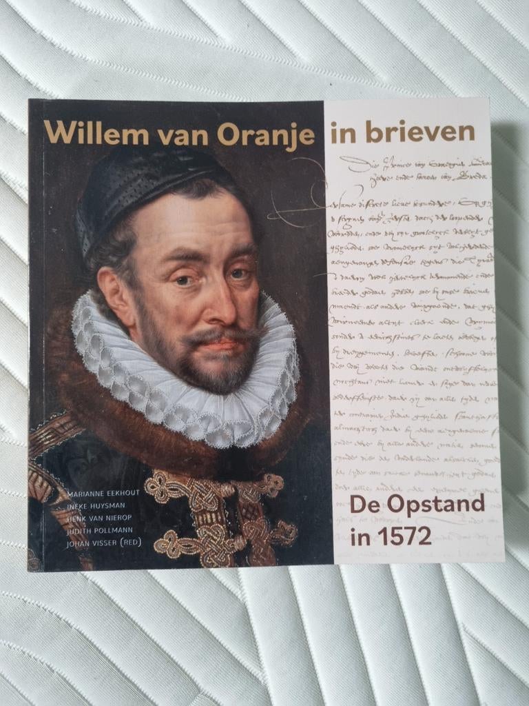Willem van Oranje in brieven, Ophalen of Verzenden, Zo goed als nieuw