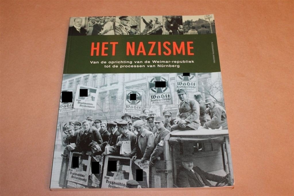 Het Nazisme — Weimar tot Nürnberg, 200 Fotos en Affiches, Ophalen of Verzenden, Tweede Wereldoorlog, Gelezen, Overige onderwerpen