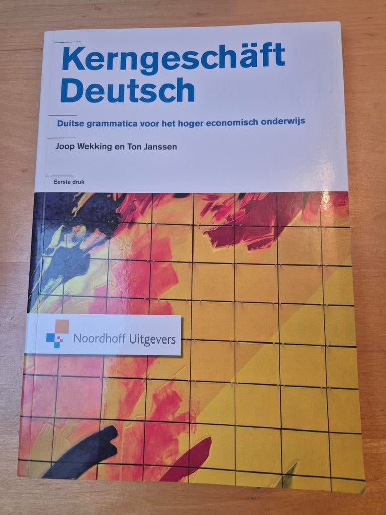 Kerngeschäft Deutsch - Duitse grammatica hoger onderwijs, Boeken, Gelezen, Joop Wekking, Ton Janssen, Gamma, HBO