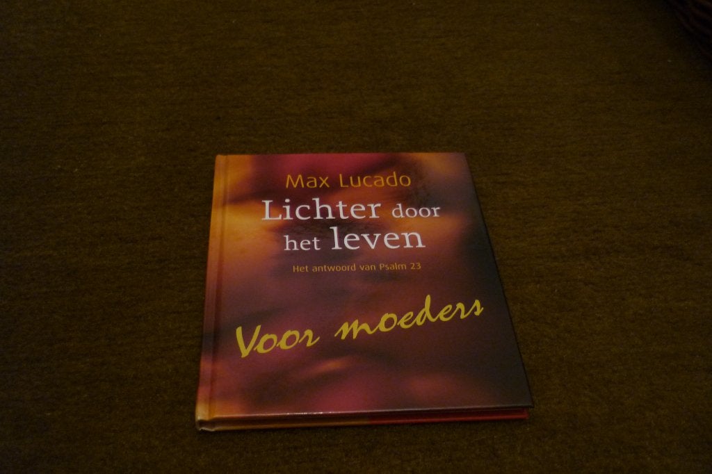 max lucado , voor moeders , lichter door het leven, Ophalen of Verzenden, Zo goed als nieuw