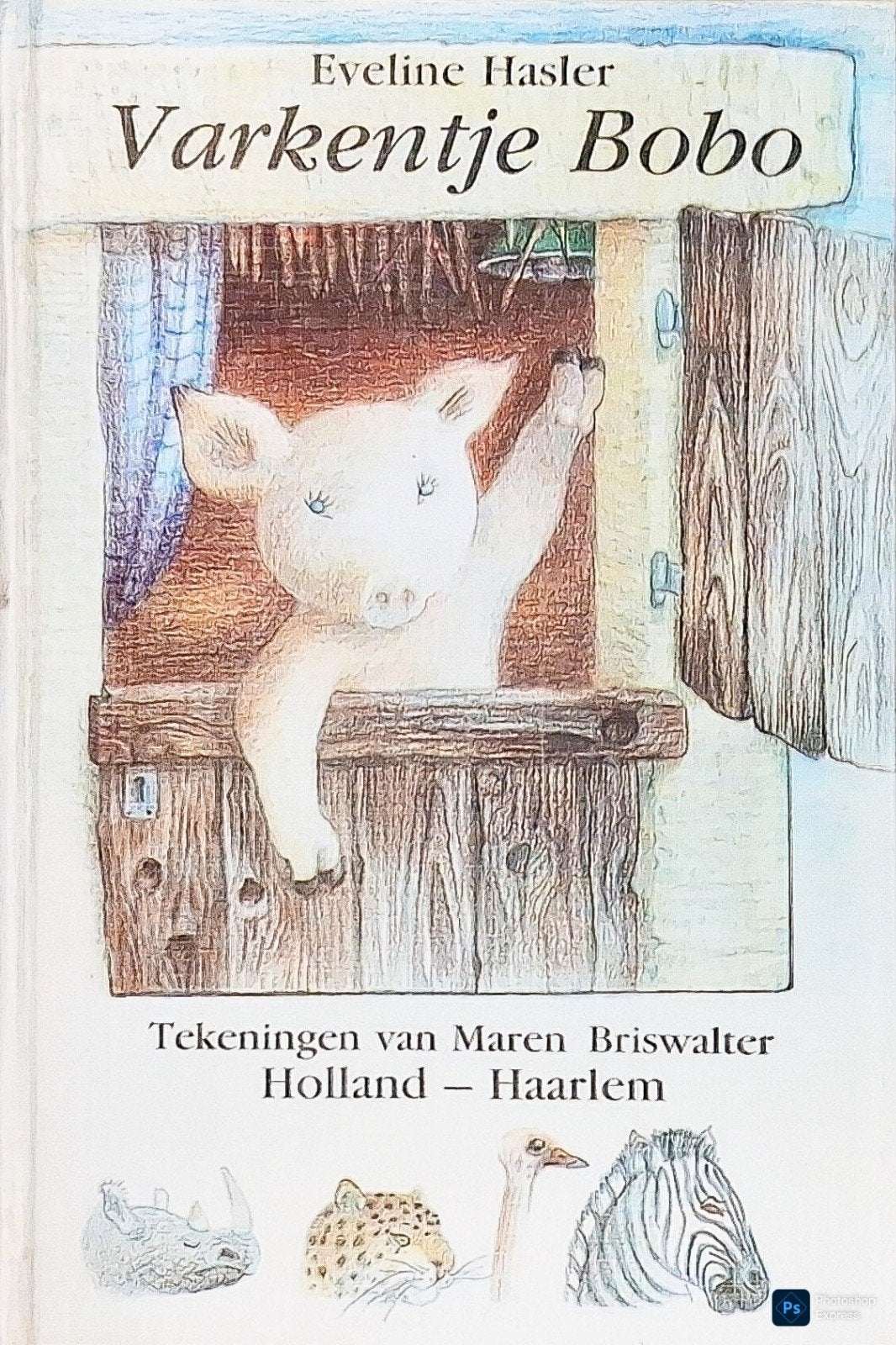 Varkentje Bobo, Gelezen, Fictie algemeen, Eveline Hasler., Ophalen of Verzenden