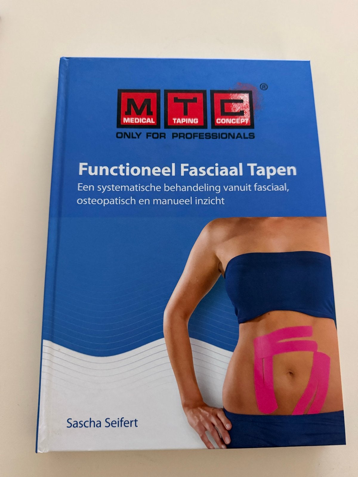 Functioneel Fasciaal Tapen - Sascha Seifert, Boeken, Ophalen of Verzenden, Beta, Nieuw, Overige niveaus