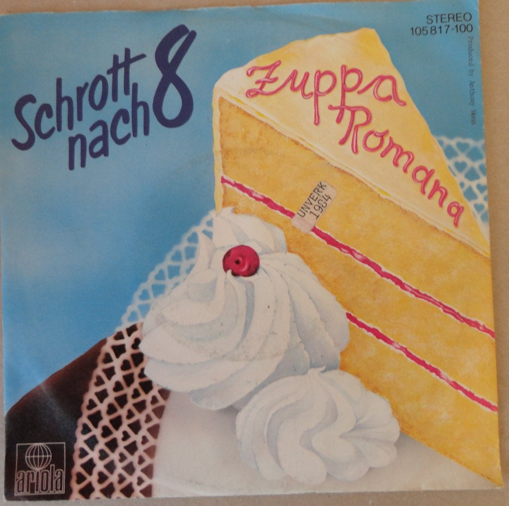 Schrott nach 8 > Zuppa romana, Ophalen of Verzenden, Gebruikt, 7 inch, Pop