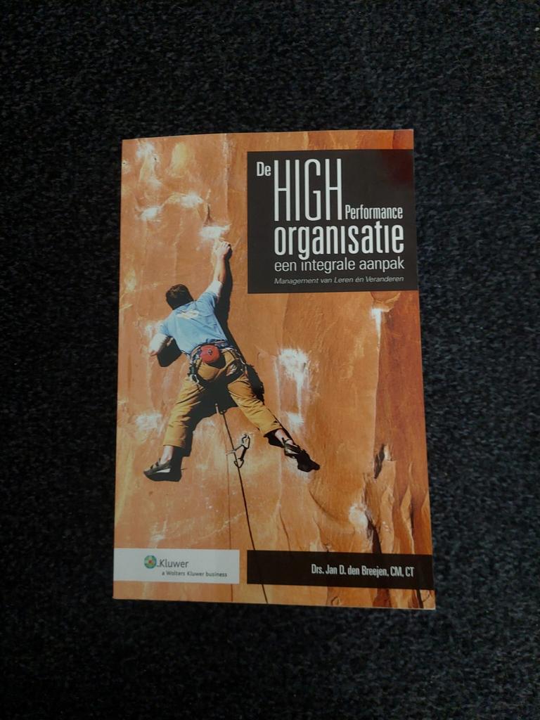 Jan D. den Breejen - De High Performance Organisatie, Ophalen of Verzenden, Gelezen, Jan D. den Breejen