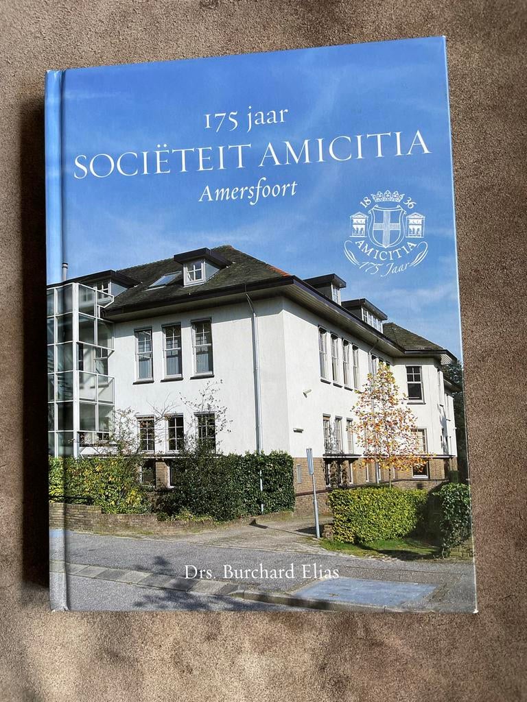 175 jaar Sociëteit Amicitia Amersfoort, Ophalen of Verzenden, Gelezen