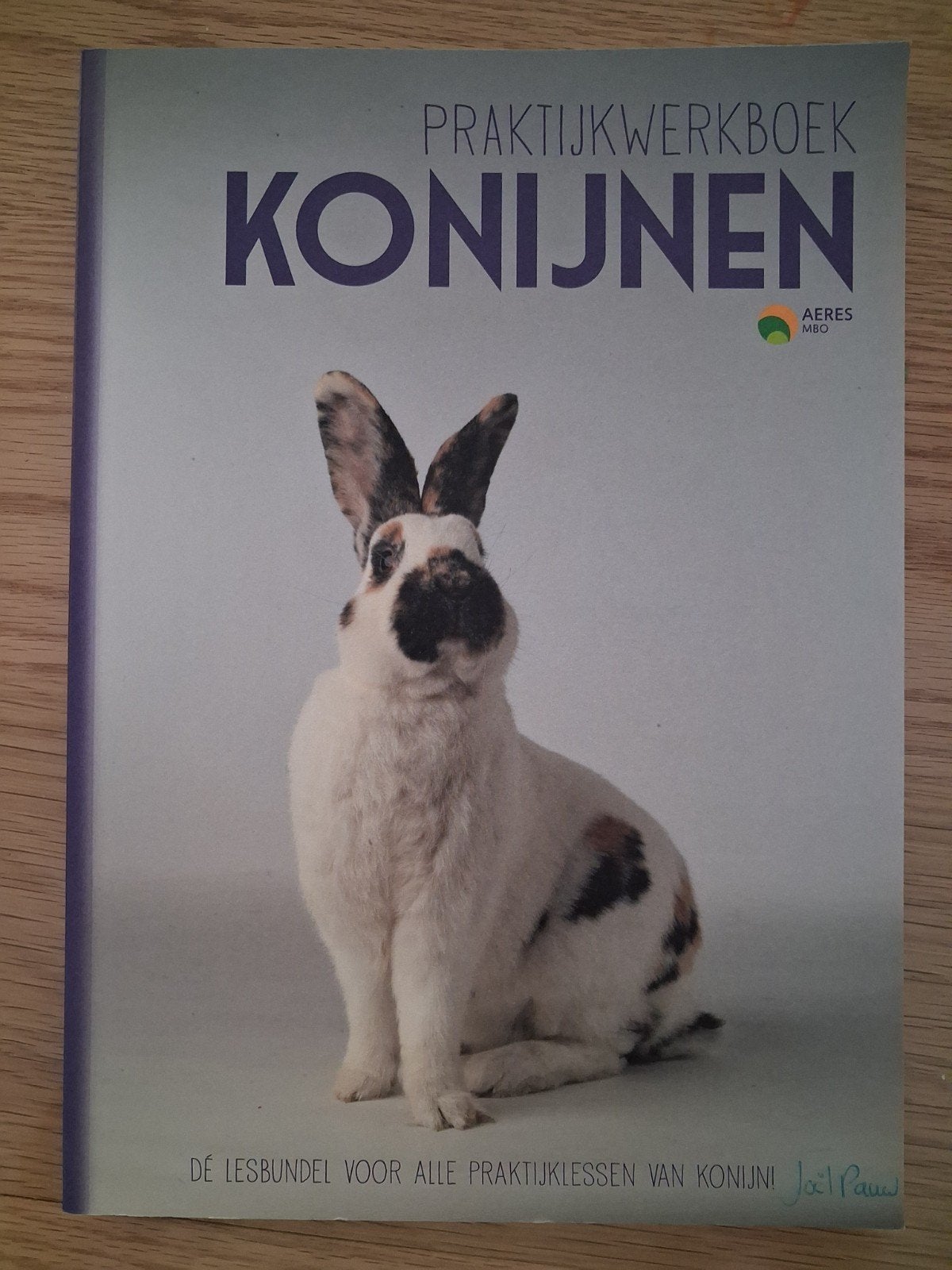 Praktijkwerkboek Konijnen - Van Dier en Management, Ophalen, Zo goed als nieuw, Beta, Joel Pauw