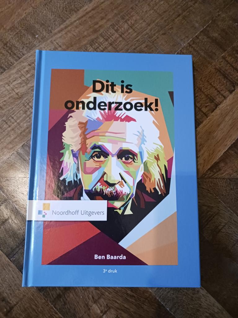 Dit is onderzoek! 3e druk - Ben Baarda (Noordhoff), Boeken, Zo goed als nieuw, Ben Baarda, Gamma, HBO