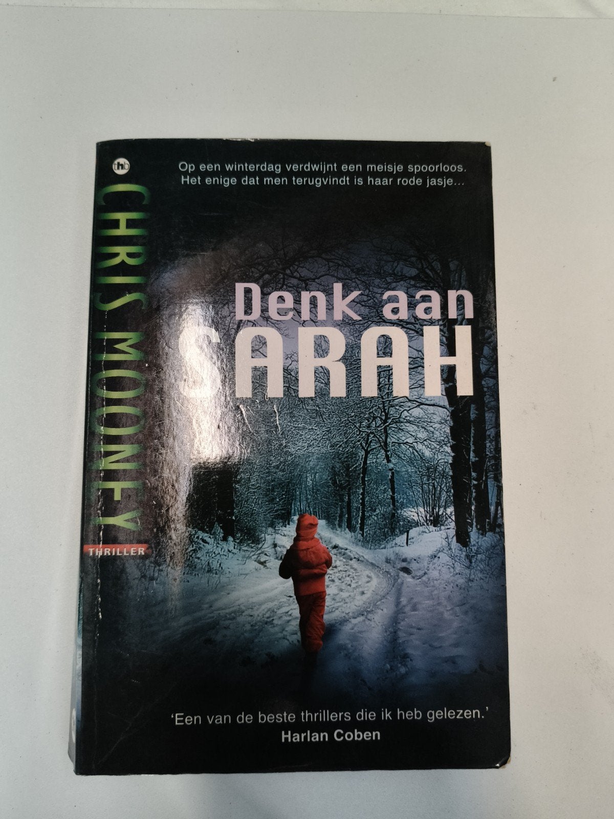 Denk aan Sarah - Chris Mooney (Thriller), Ophalen of Verzenden, Gelezen, Chris Mooney, Amerika