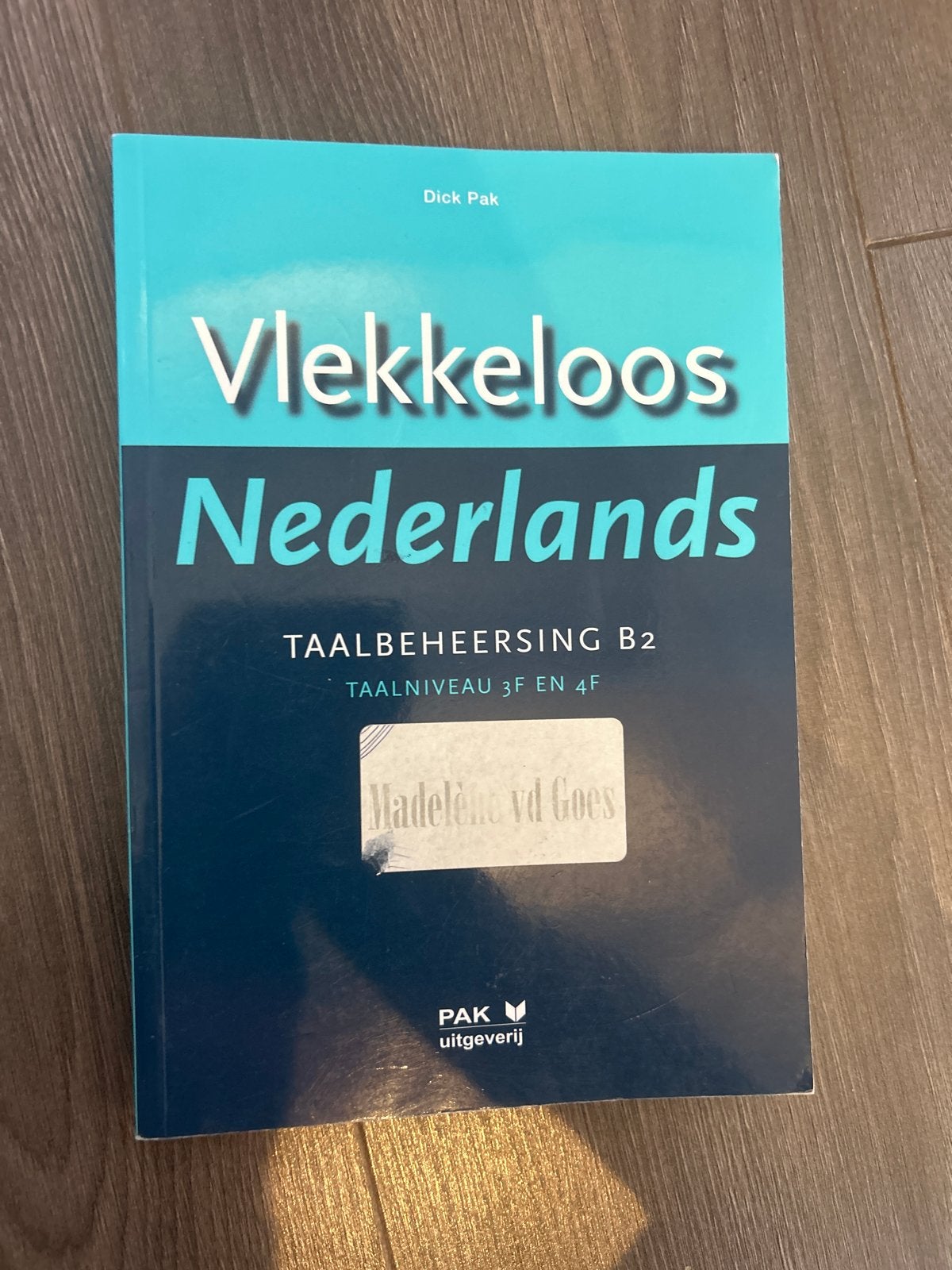 Vlekkeloos Nederlands - Taalbeheersing B2, Ophalen of Verzenden, Zo goed als nieuw, Non-fictie